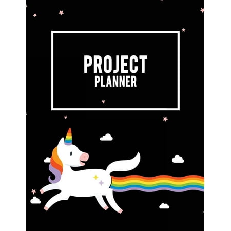 Project Planner : Unicorn Black, Project and Task Organization, Project Tracker Large Print 8.5 X 11 Project to Do List, Idea Notes, Project Budget Planner Project Management