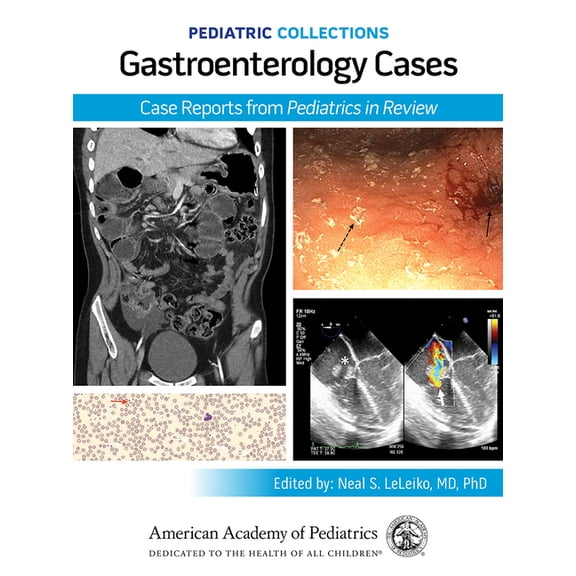 Pediatric Collections Pediatric Collections: Gastroenterology Cases: Case Reports from Pediatrics in Review, (Paperback)