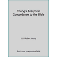 thumbnail image 1 of Pre-Owned Young's Analytical Concordance to the Bible (Hardcover) 0840749457 9780840749451, 1 of 1