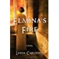 thumbnail image 1 of Elmina's Fire: A Novel, 1 of 1