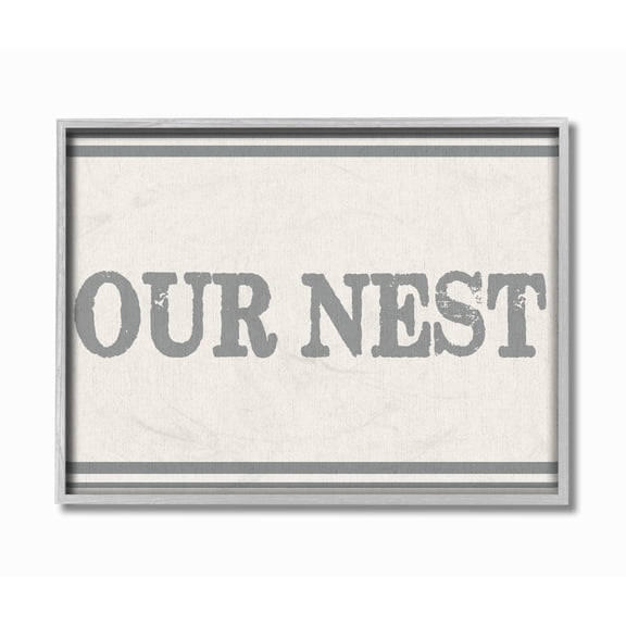 The Stupell Home Decor Our Nest Flour Sack Typography Gray Framed Texturized Art