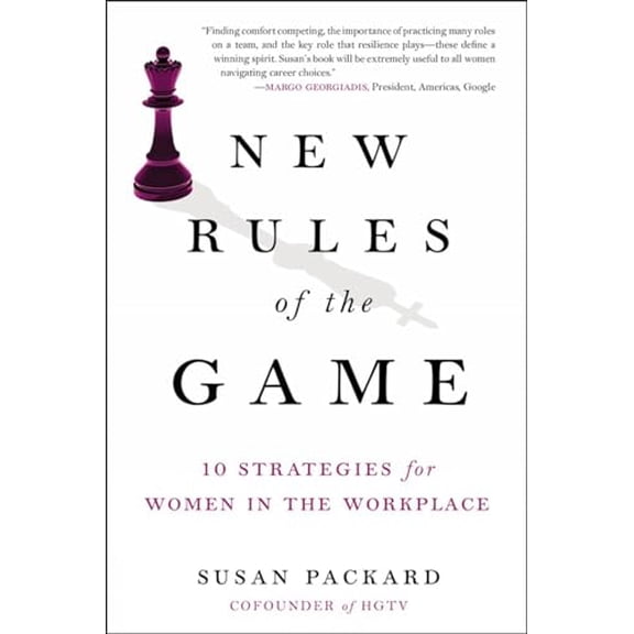 Pre-Owned New Rules of the Game: 10 Strategies for Women in the Workplace (Hardcover) 073520537X 9780735205376