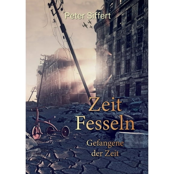 Zeit Fesseln: Gefangene der Zeit (Paperback)
