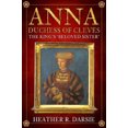 thumbnail image 2 of Anna, Duchesse de Claves, la Sœur Bien-Aimée du Roi, 2 of 2