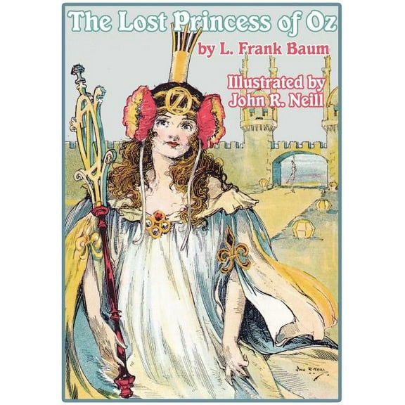 The Lost Princess of Oz (Paperback)