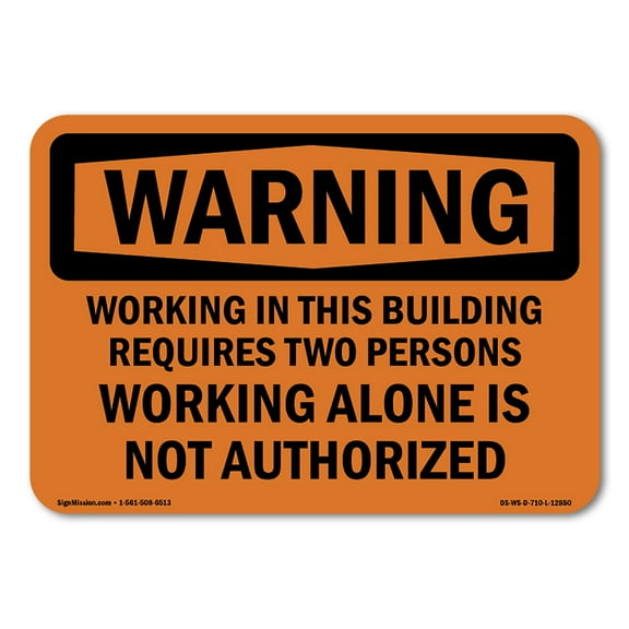 OSHA WARNING Sign - Two Persons Required | Plastic Sign | Protect Your Business, Construction Site, Warehouse & Shop Area | Made in the USA