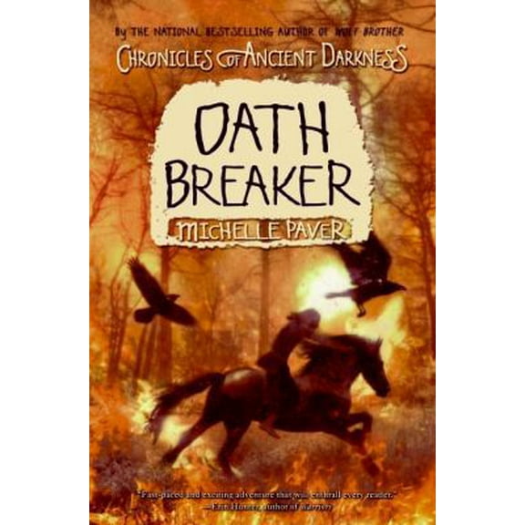 Pre-Owned Chronicles of Ancient Darkness #5: Oath Breaker (Hardcover) 006072837X 9780060728373