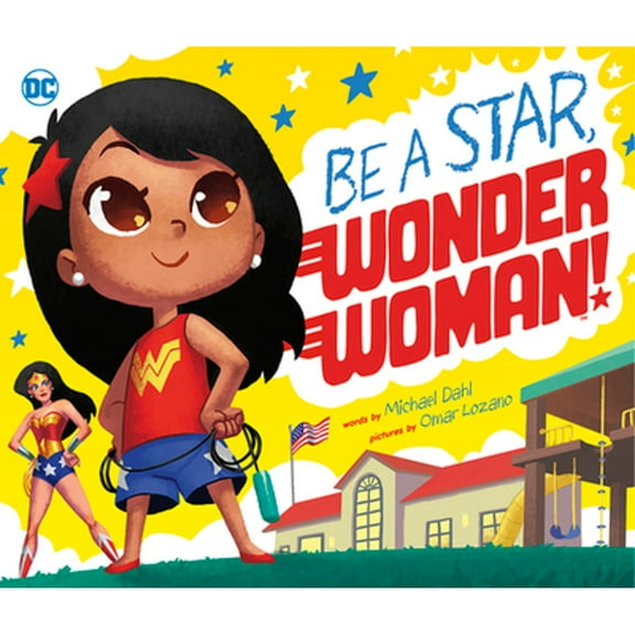 Pre-Owned Be a Star, Wonder Woman! (Paperback) 1684467713 9781684467716