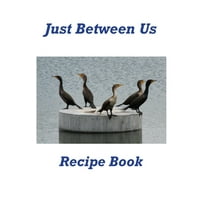 Just Between Us Recipe Book (Paperback)