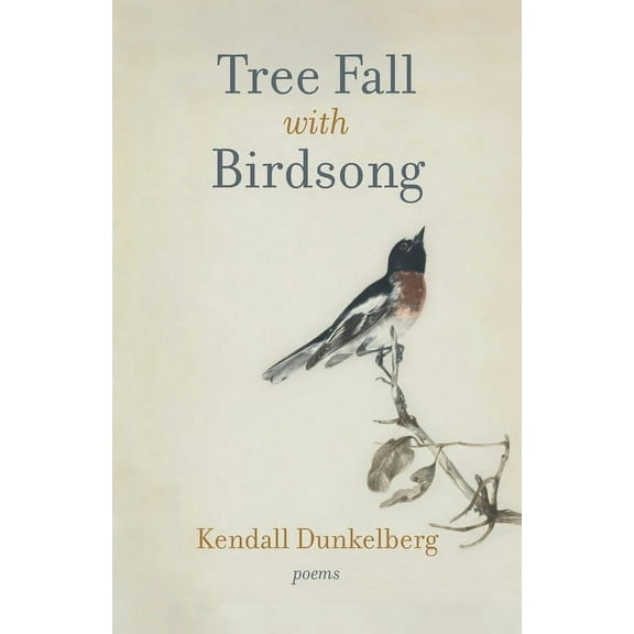 Tree Fall with Birdsong, (Paperback)