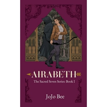 The Sacred Seven Airabeth, Book 1, (Paperback)