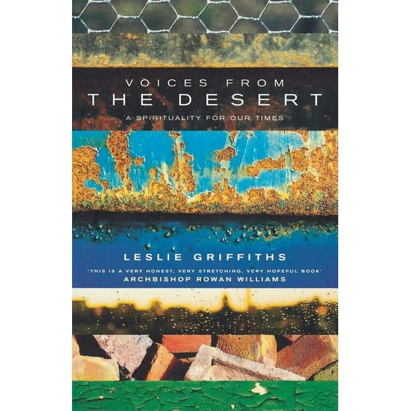 Spirituality for Our Times: Voices from the Desert: A Spirituality for Our Times (Paperback)
