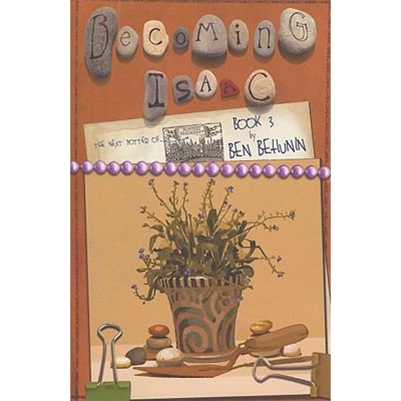 Pre-Owned Becoming Isaac, Book 3: The Next Potter of Niederbipp (Paperback) 0615398707 9780615398709