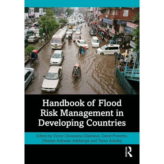 Handbook of Flood Risk Management in Developing Countries, (Hardcover)