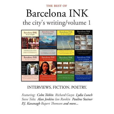 The Best of Barcelona Ink : The City's Writing, Volume (The Best Of Barcelona)