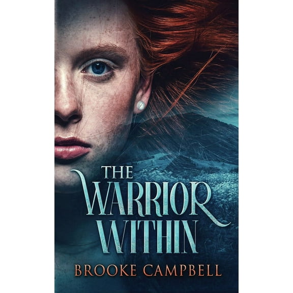 Warrior The Warrior Within, Book 1, (Hardcover)