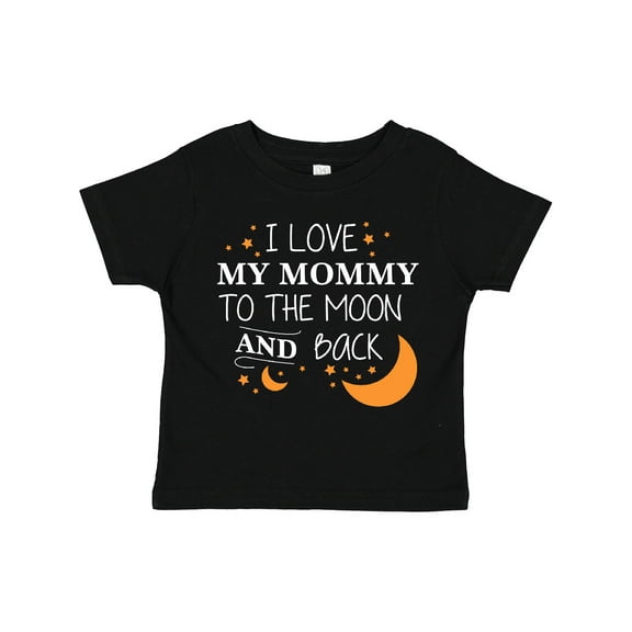 Inktastic I Love My Mommy to the Moon and Back Boys or Girls Toddler T-Shirt