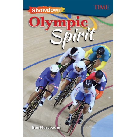 Time(r) Informational Text: Showdown: Olympic Spirit (Paperback)