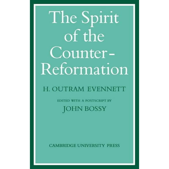 The Spirit of the Counter-Reformation, (Paperback)