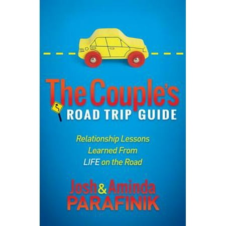 The Couple's Road Trip Guide - eBook