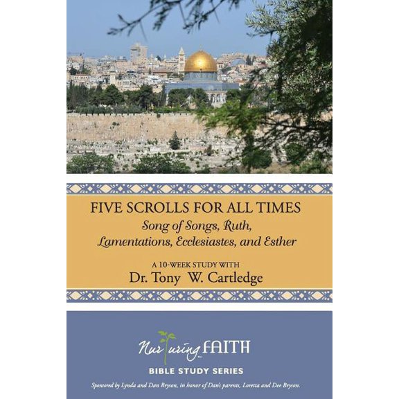 Five Scrolls for All Times: Song of Songs, Ruth, Lamentations, Ecclesiastes, and Esther