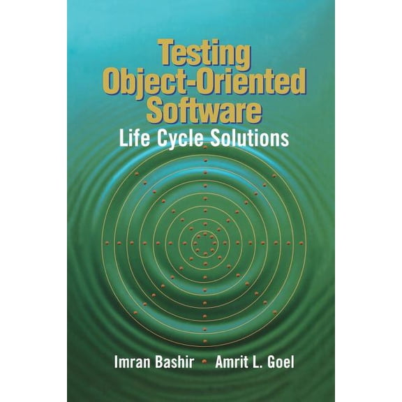 Testing Object-Oriented Software: Life Cycle Solutions, (Paperback)