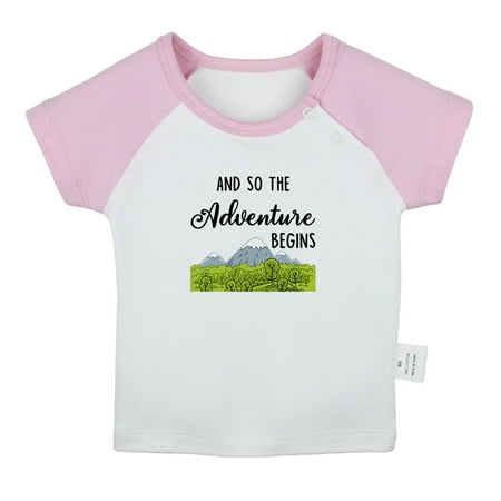 

And So The Adventure Begins Funny T shirt For Baby Newborn Babies T-shirts Infant Tops 0-24M Kids Graphic Tees Clothing (Short Pink Raglan T-shirt 18-24 Months)