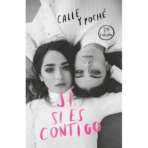 Pre-Owned S, Si Es Contigo / Yes, If It's with You (Paperback) 6073184557 9786073184557
