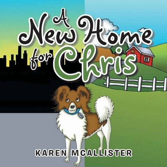 A New Home for Chris (Paperback)