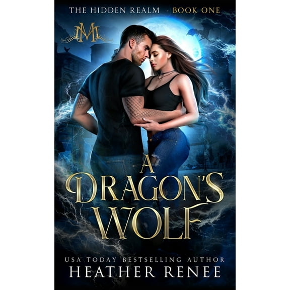 The Hidden Realm A Dragon's Wolf, Book 1, (Paperback)