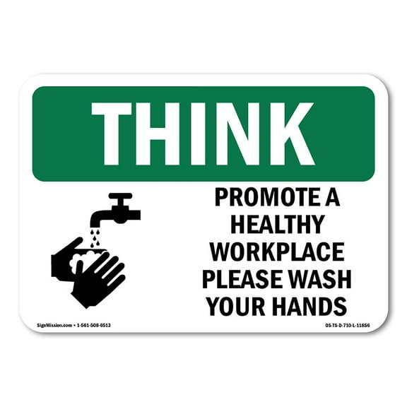 SignMission OS-TS-A-710-L-11856 7 x 10 in. OSHA Think Sign - Promote a Healthy Workplace with Symbol