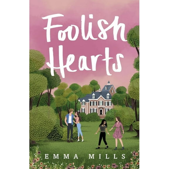 Foolish Hearts, (Paperback)