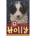 thumbnail image 1 of Pre-Owned Animal Rescue: Holly. Tina Nolan (Paperback), 1 of 1