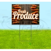 Fresh Produce V3 (18" x 24") Yard Sign, Includes Metal Step Stake