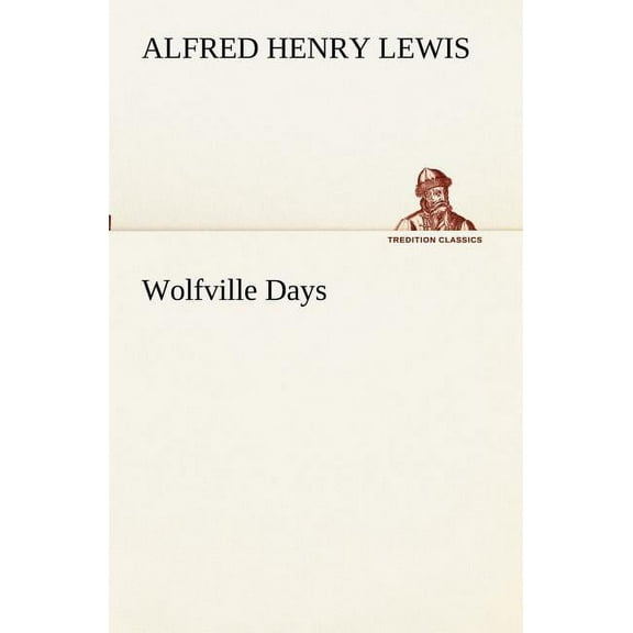 Wolfville Days (Paperback)