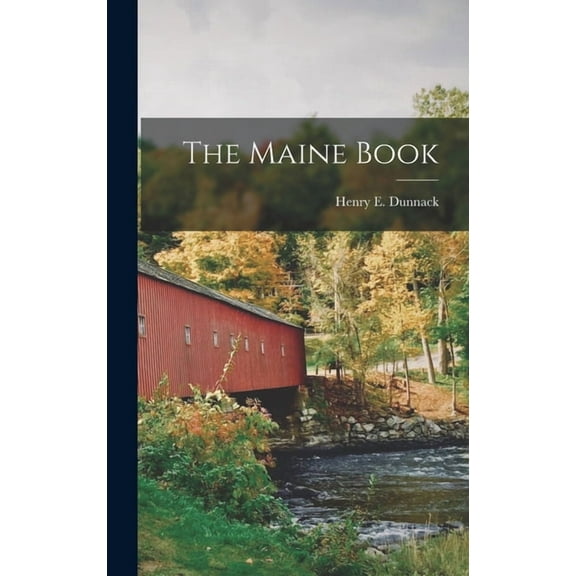 The Maine Book (Hardcover)