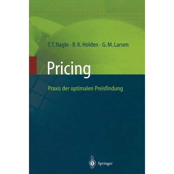Pricing -- PRAXIS Der Optimalen Preisfindung, (Paperback)