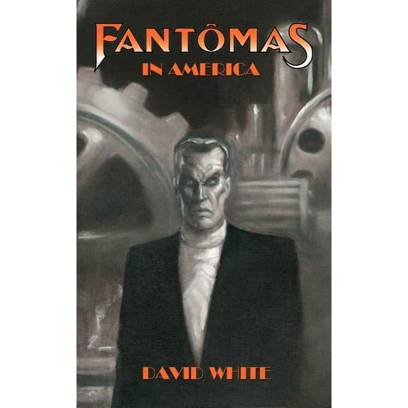 Fantomas in America (Paperback)