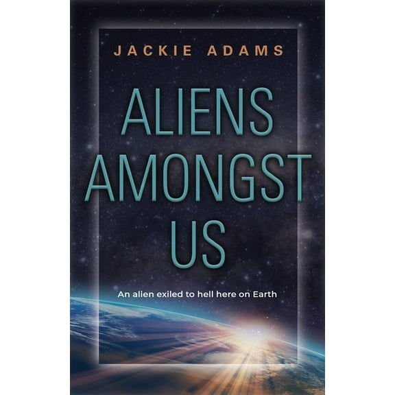 Aliens Amongst Us (Paperback)