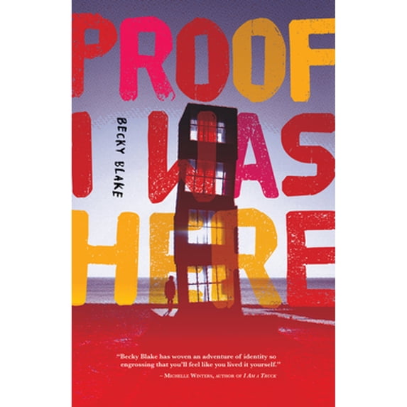 Pre-Owned Proof I Was Here (Paperback) 1928088775 9781928088776