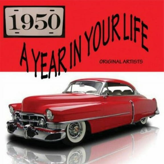 Year in Your Life-1950 / Various