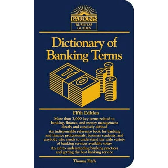 Pre-Owned Dictionary of Banking Terms (Paperback) 0764132636 9780764132636