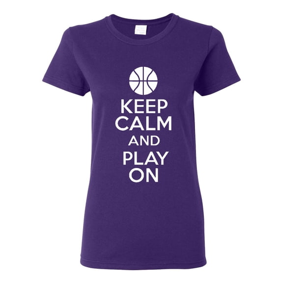 Ladies Keep Calm And Play On Basketball Sports T-Shirt Tee