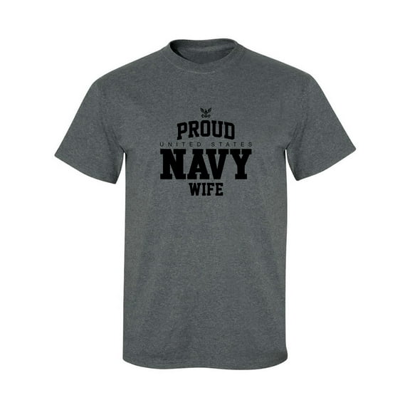 Proud United States Navy WIFE Adult Short Sleeve T-shirt