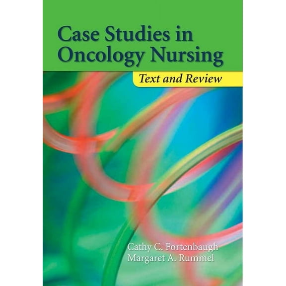 Case Studies in Oncology Nursing: Text and Review: Text and Review, (Paperback)