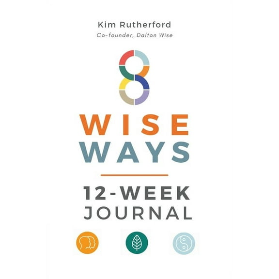 8 Wise Ways 12-Week Journal, (Paperback)