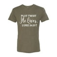 thumbnail image 2 of Wild Bobby Plot Twist He Lives Luke 24:23 Inspirational/Christian Men Premium Tri Blend Tee, Military Green, X-Large, 2 of 5