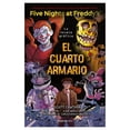 thumbnail image 1 of Five Nights At Freddy'S el Cuarto Armario Roca Infantil Y Juvenil Libro de bolsillo 1ra edicion, 1 of 2