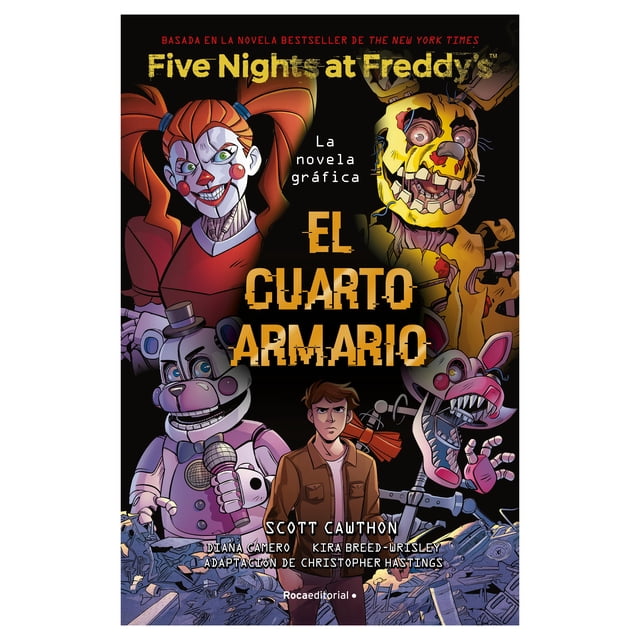 Five Nights At Freddy'S el Cuarto Armario Roca Infantil Y Juvenil Libro de bolsillo 1ra edicion