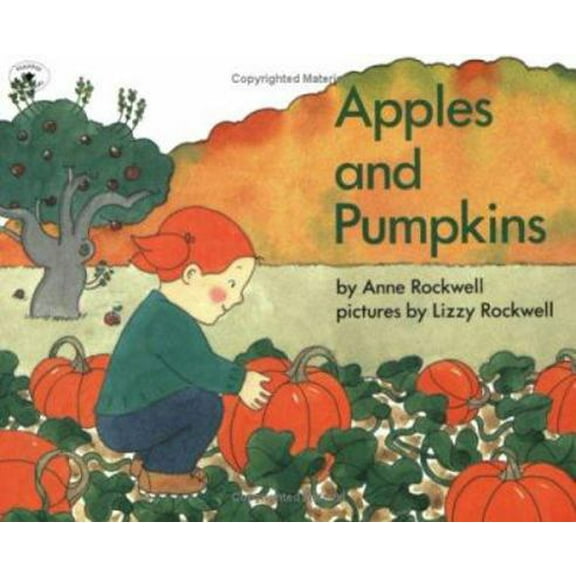 Pre-Owned Apples and Pumpkins (Paperback) 0689718616 9780689718618